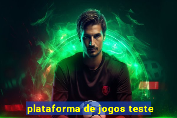 plataforma de jogos teste